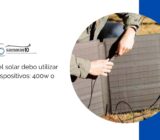 ¿Qué panel solar debo utilizar con mis dispositivos: 400w o 100w?